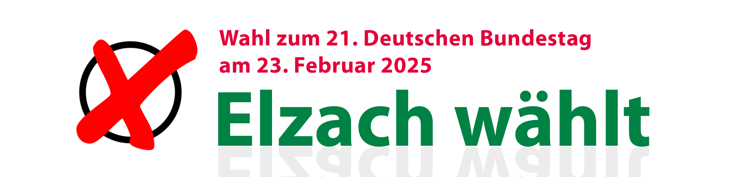 Bundestagswahl 2025 - Briefwahl beantragen bis Donnerstag, 20.02.2025 12h00 möglich